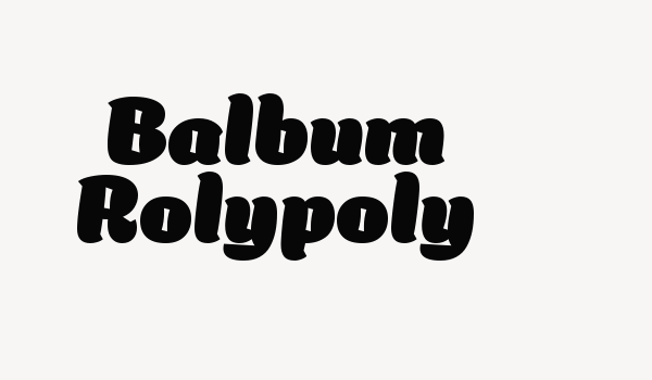 Balbum Rolypoly Font