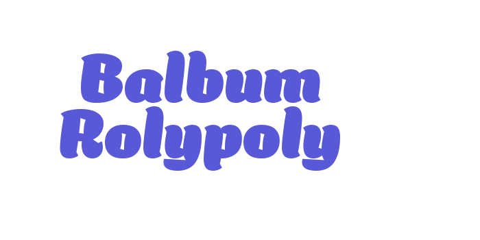 Balbum Rolypoly Font Download