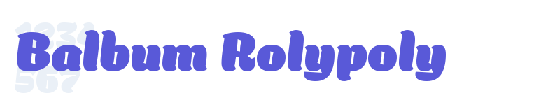 Balbum Rolypoly-related font