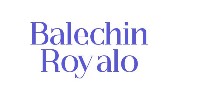 Balechin Royalo Font