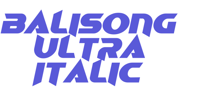 Balisong Ultra Italic Font Download