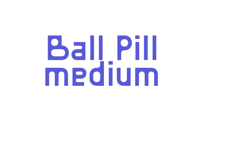 Ball Pill medium Font