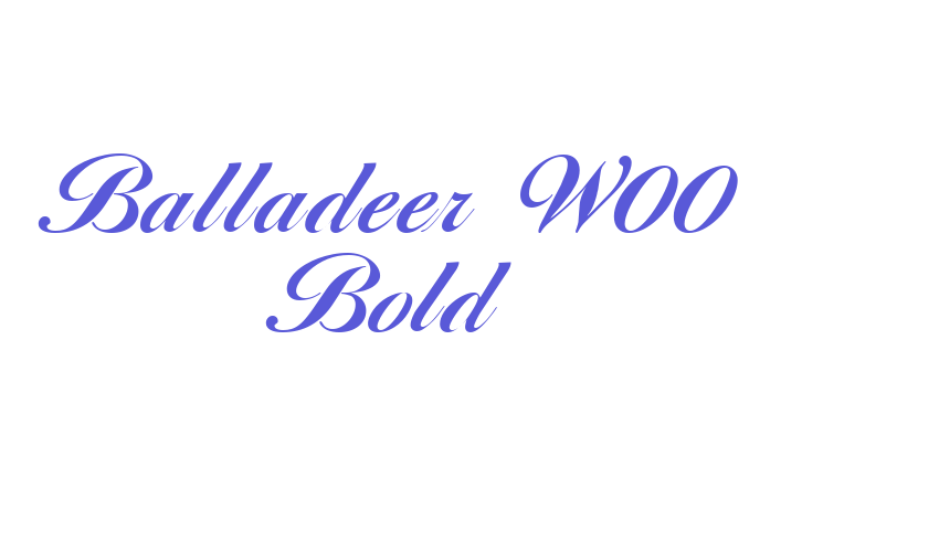 Balladeer W00 Bold Font Download