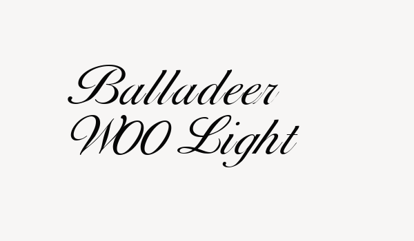 Balladeer W00 Light Font