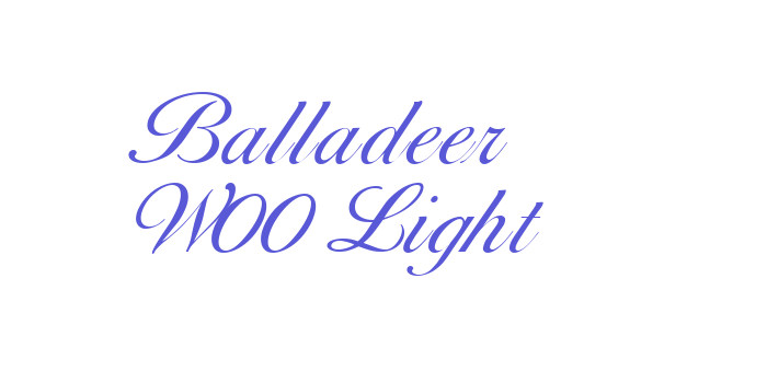 Balladeer W00 Light Font Download