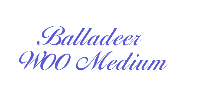 Balladeer W00 Medium Font Download