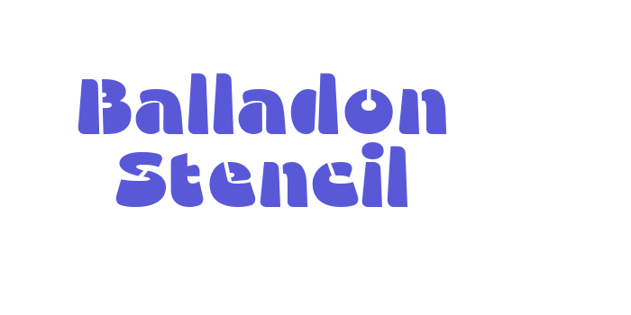 Balladon Stencil Font Download