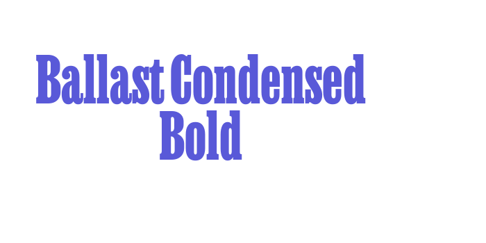 Ballast Condensed Bold Font Download