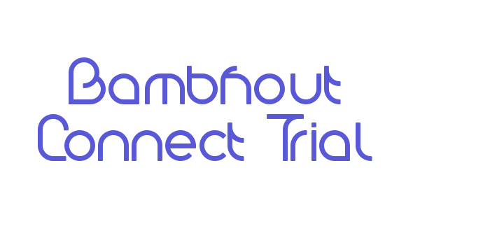 Bambhout Connect Trial Font Download