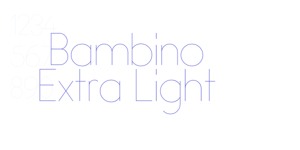 Bambino Extra Light font