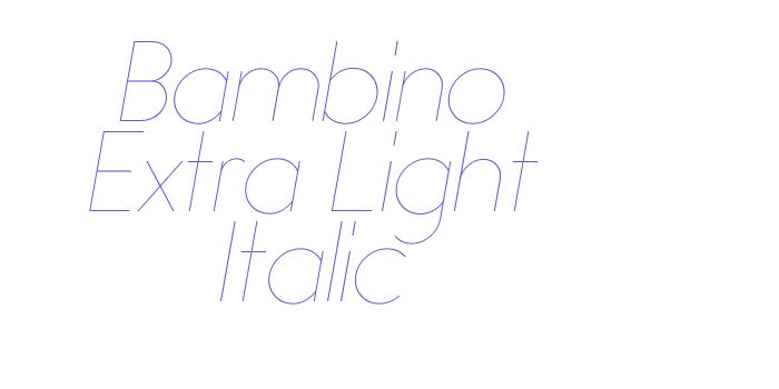 Bambino Extra Light Italic Font Download