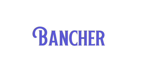 Bancher Font