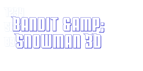 Bandit & Snowman 3D font