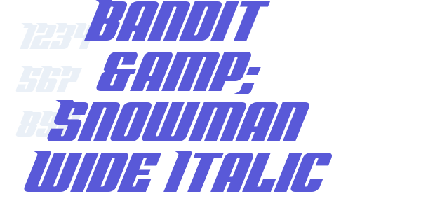 Bandit & Snowman Wide Italic font