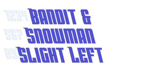 Bandit & Snowman Slight Left-font-download