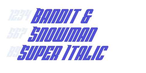 Bandit & Snowman Super Italic-font-download