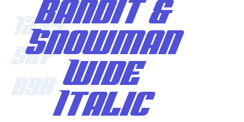 Bandit & Snowman Wide Italic-font-download