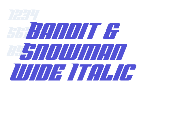 Bandit & Snowman Wide Italic