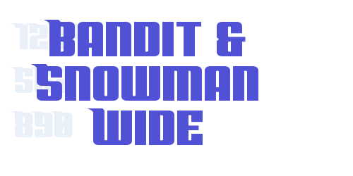 Bandit & Snowman Wide-font-download