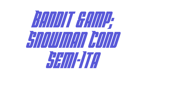 Bandit & Snowman Cond Semi-Ita Font Download