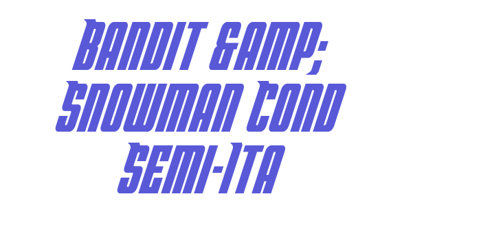 Bandit & Snowman Cond Semi-Ita Font