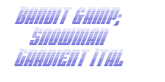 Bandit & Snowman Gradient Ital Font