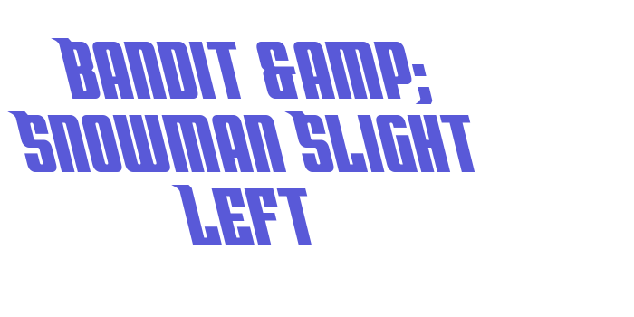 Bandit & Snowman Slight Left Font Download