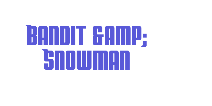 Bandit & Snowman Font Download