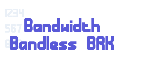 Bandwidth Bandless BRK font free