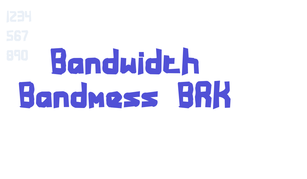 Bandwidth Bandmess BRK-font-download