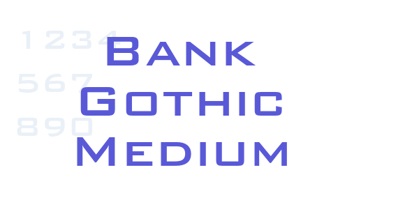 Bank Gothic Medium font free