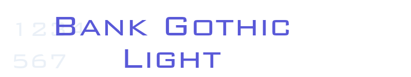Bank Gothic Light-related font