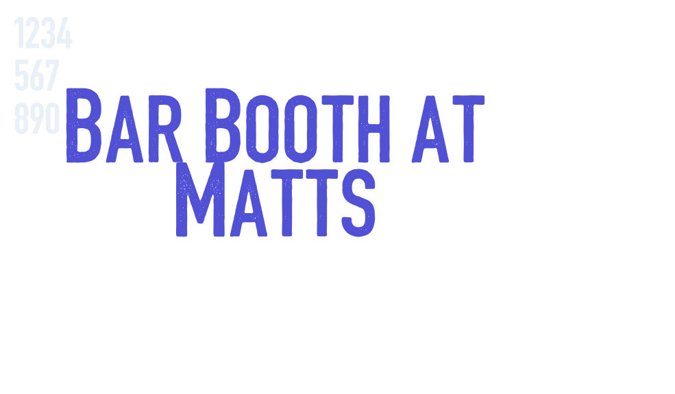 Bar Booth at Matts-font-download