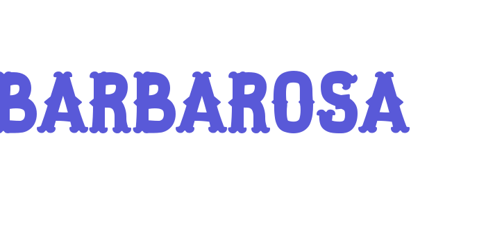 Barbarosa Font