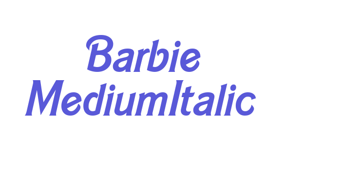 Barbie MediumItalic Font