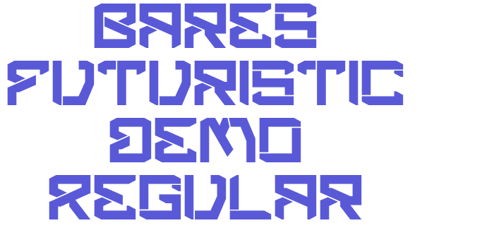 Bares Futuristic Demo Regular Font Download