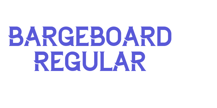 Bargeboard Regular Font Download