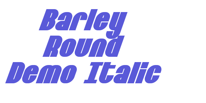 Barley Round Demo Italic Font