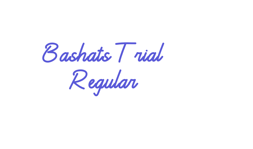 Bashats Trial Regular Font