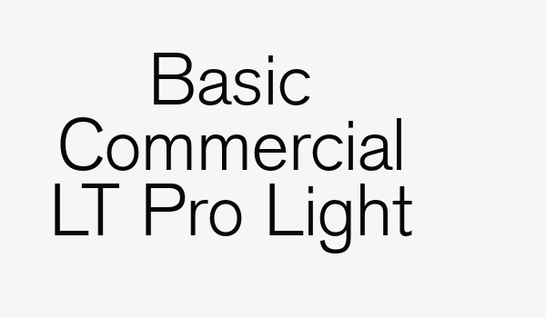 Basic Commercial LT Pro Light Font