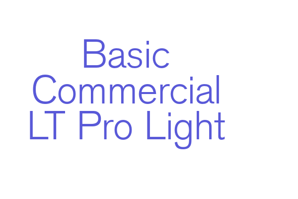 Basic Commercial LT Pro Light Font