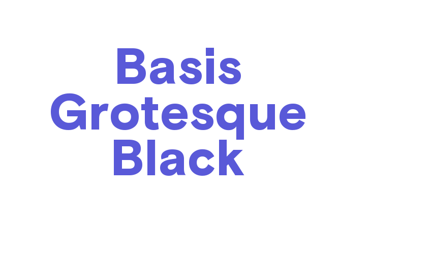 Basis Grotesque Black Font Download