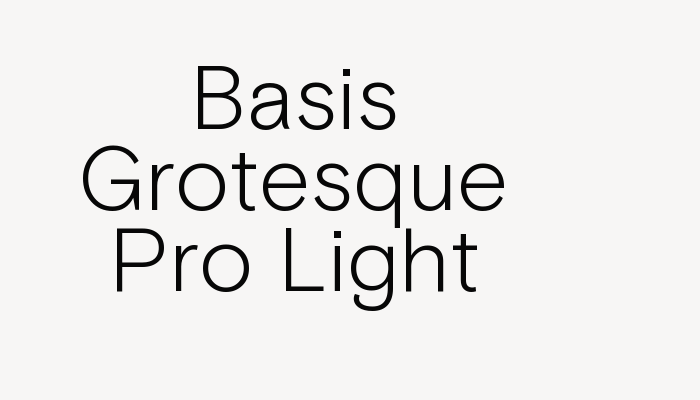 Basis Grotesque Pro Light font download