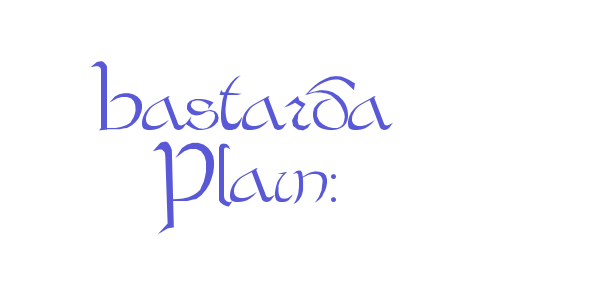 Bastarda Plain: font free