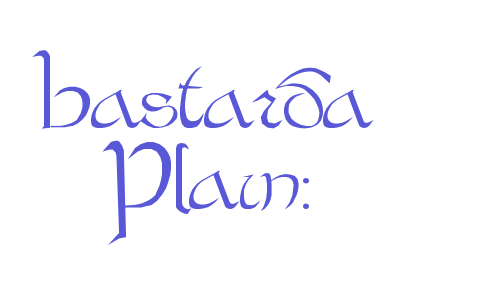 Bastarda Plain: Font Download