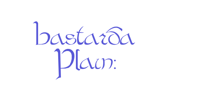 Bastarda Plain: Font Download