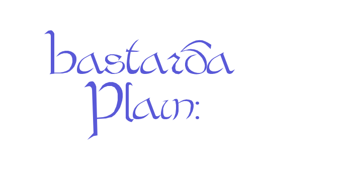 Bastarda Plain: Font