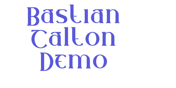 Bastian Calton Demo Font