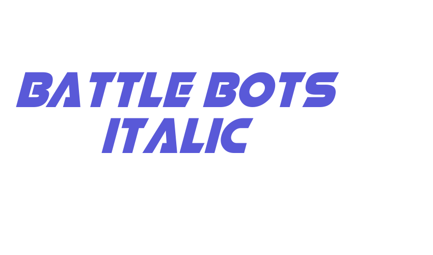 Battle Bots Italic Font