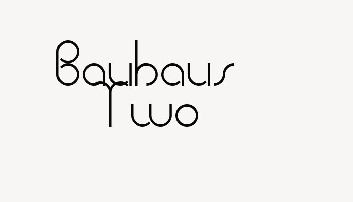 Bauhaus Two font download